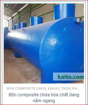 Bồn composite chứa hóa chất nằm ngang - Bồn Composite Kaito Vina - Công Ty TNHH Công Nghệ Kaito Vina